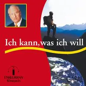 Enkelmann |  Ich kann, was ich will | Sonstiges |  Sack Fachmedien