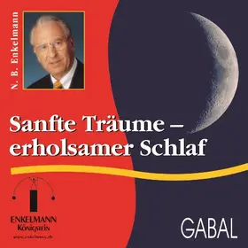 Enkelmann |  Sanfte Träume - erholsamer Schlaf | Sonstiges |  Sack Fachmedien
