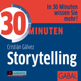 Gálvez | 30 Minuten Storytelling | Sonstiges | sack.de