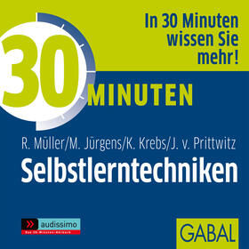 Müller / Jürgens / Krebs | 30 Minuten Selbstlerntechniken | Sonstiges | 978-3-86200-528-4 | sack.de
