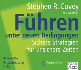 Covey / Whitman |  Führen unter neuen Bedingungen | Sonstiges |  Sack Fachmedien