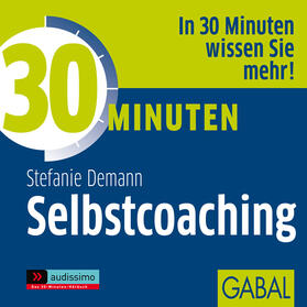Demann | 30 Minuten Selbstcoaching | Sonstiges | 978-3-86200-536-9 | sack.de