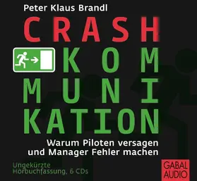 Brandl |  Crash-Kommunikation | Sonstiges |  Sack Fachmedien