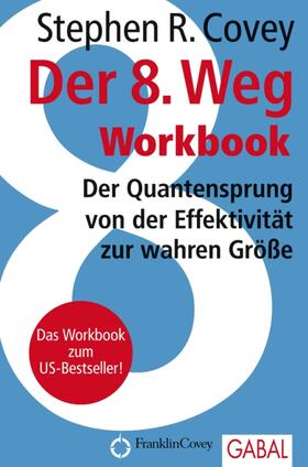 Covey |  Der 8. Weg Workbook | eBook | Sack Fachmedien