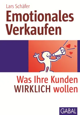 Schäfer |  Emotionales Verkaufen | eBook | Sack Fachmedien