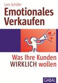 Schäfer |  Emotionales Verkaufen | eBook | Sack Fachmedien