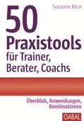 Klein |  50 Praxistools für Trainer, Berater und Coachs | eBook | Sack Fachmedien