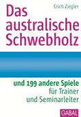 Ziegler |  Das australische Schwebholz | eBook | Sack Fachmedien