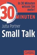 Portner |  30 Minuten Small Talk | eBook | Sack Fachmedien