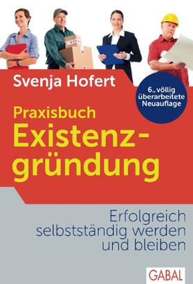 Hofert | Praxisbuch Existenzgründung | E-Book | sack.de