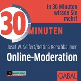 Seifert / Kerschbaumer |  30 Minuten Online-Moderation | Sonstiges |  Sack Fachmedien