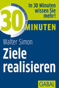 Simon |  30 Minuten Ziele realisieren | eBook | Sack Fachmedien