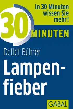 Bührer | 30 Minuten Lampenfieber | E-Book | sack.de