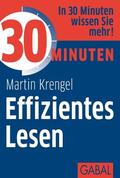 Krengel |  30 Minuten Effizientes Lesen | eBook | Sack Fachmedien