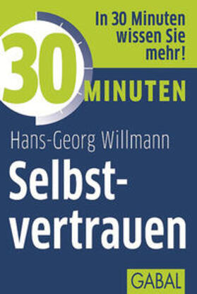 Willmann | 30 Minuten Selbstvertrauen | E-Book | sack.de