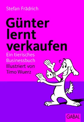 Frädrich |  Günter lernt verkaufen | eBook | Sack Fachmedien