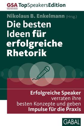Enkelmann | Die besten Ideen für erfolgreiche Rhetorik | E-Book | sack.de