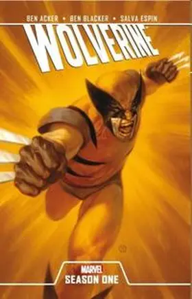 Acker / Espin |  Wolverine: Season One | Buch |  Sack Fachmedien