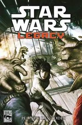 Bechko / Hardman |  Star Wars Comics 81: Legacy - Planet des Todes | Buch |  Sack Fachmedien