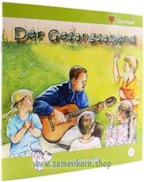 Samenkorn e.V. |  Der Gesangsabend | Buch |  Sack Fachmedien