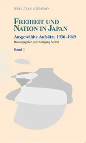 Maruyama |  Freiheit und Nation in Japan | Buch |  Sack Fachmedien