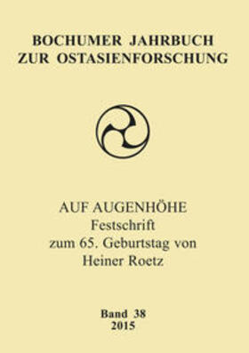 Behr / Di Giacinto / Moll-Murata |  Bochumer Jahrbuch zur Ostasienforschung 38 / 2015 | Buch |  Sack Fachmedien