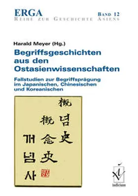 Meyer |  Begriffsgeschichten aus den Ostasienwissenschaften | Buch |  Sack Fachmedien