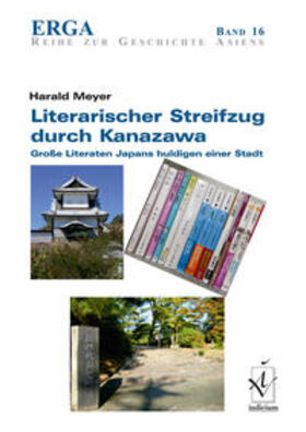 Meyer | Literarischer Streifzug durch Kanazawa | Buch | 978-3-86205-217-2 | sack.de