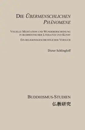 Schlingloff |  Die Übermenschlichen Phänomene | Buch |  Sack Fachmedien