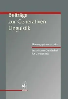 Japanische Gesellschaft für Germanistik |  Beiträge zur Generativen Linguistik | Buch |  Sack Fachmedien