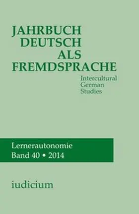 Bogner / Ehlich / Eichinger |  Jahrbuch Deutsch als Fremdsprache Band 40 / 2014 | Buch |  Sack Fachmedien