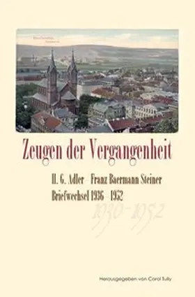 Tully |  Zeugen der Vergangenheit | Buch |  Sack Fachmedien
