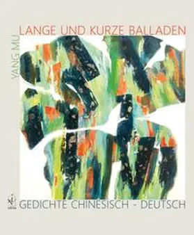 Yang |  Lange und kurze Balladen | Buch |  Sack Fachmedien
