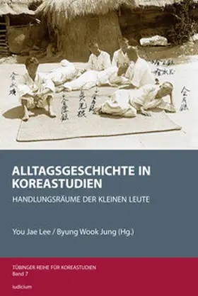 Lee / Jung / I |  Alltagsgeschichte in Koreastudien | Buch |  Sack Fachmedien