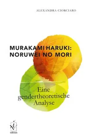 Ciorciaro |  Murakami Haruki: Noruwei no mori | Buch |  Sack Fachmedien