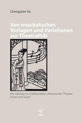 Ge |  Von musikalischen Vorlagen und Variationen zur Theatralität | Buch |  Sack Fachmedien