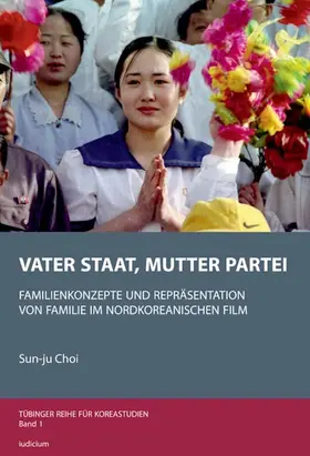 Lee / Choi |  Vater Staat, Mutter Partei | eBook | Sack Fachmedien