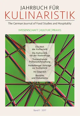 Wierlacher / Dücker / Eichinger |  Jahrbuch für Kulinaristik, Bd 1, 2017 | eBook | Sack Fachmedien