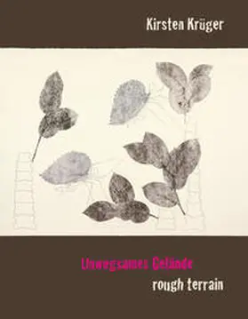 Steimann |  Kirsten Krüger- Unwegsames Gelände / rough Terrain | Buch |  Sack Fachmedien