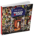 Stiegemann |  HA Schult - Trash&Time | Buch |  Sack Fachmedien