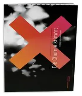 Welzel / Dobbert |  Die Chemie stimmt - Fotografie-Werkstatt | Buch |  Sack Fachmedien