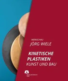  Werkschau Jörg Wiele | Buch |  Sack Fachmedien
