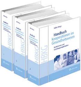 Halbe / Schirmer |  Handbuch Kooperationen im Gesundheitswesen | Loseblattwerk |  Sack Fachmedien