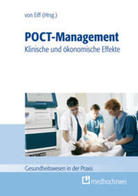 Eiff | POCT-Management - klinische und ökonomische Effekte | Buch | 978-3-86216-108-9 | sack.de