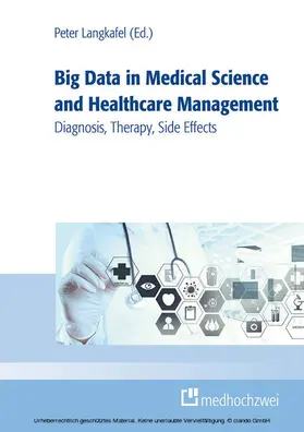 Langkafel |  Big Data in Medical Science and Healthcare Management | eBook | Sack Fachmedien
