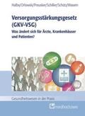 Halbe / Preusker / Orlowski |  Versorgungsstärkungsgesetz (GKV-VSG) | Buch |  Sack Fachmedien