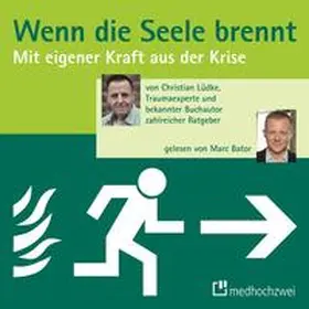 Lüdke |  Wenn die Seele brennt | Sonstiges |  Sack Fachmedien