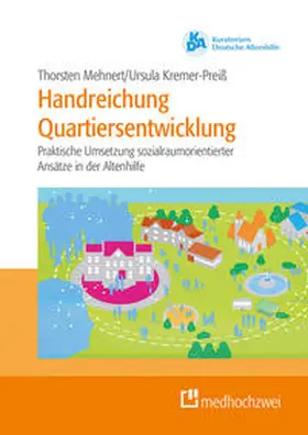 Mehnert / Kremer-Preis |  Handreichung Quartiersentwicklung | Buch |  Sack Fachmedien