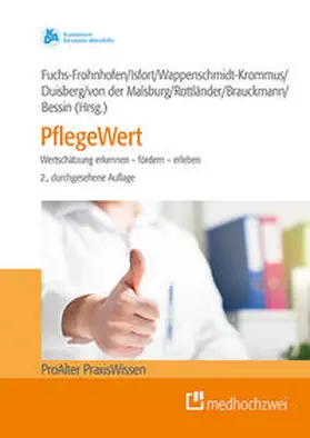 Fuchs-Frohnhofen / Isfort / Wappenschmidt-Krommus |  PflegeWert | Buch |  Sack Fachmedien