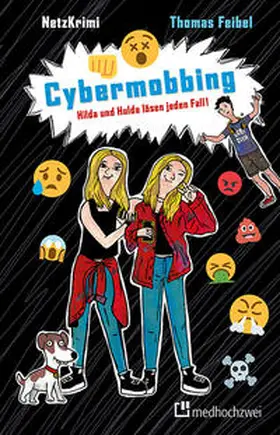 Feibel |  NetzKrimi: Cybermobbing | Buch |  Sack Fachmedien
